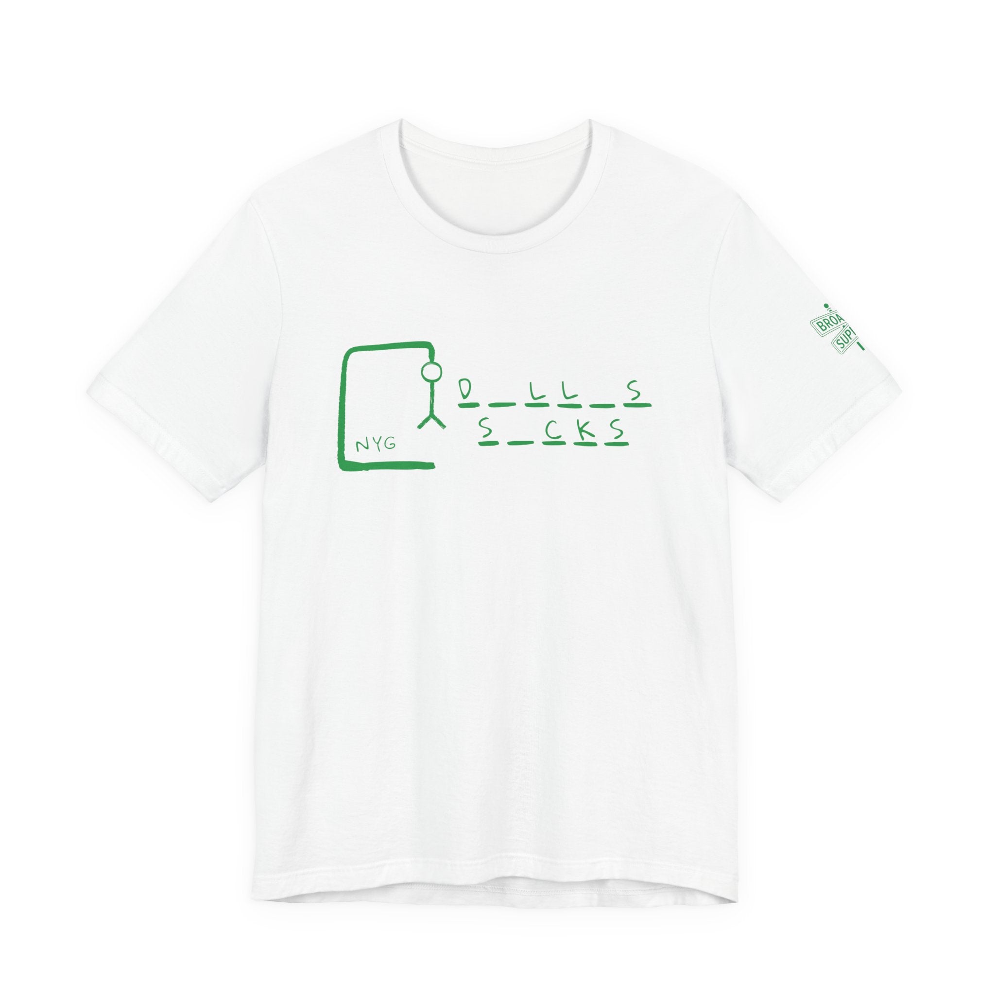 "Dallas Sucks" Unisex Tee