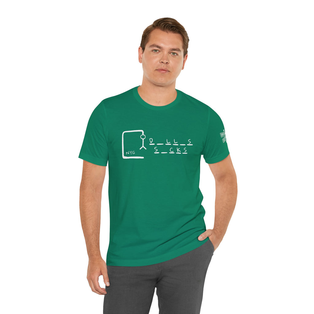 "Dallas Sucks" Unisex Tee