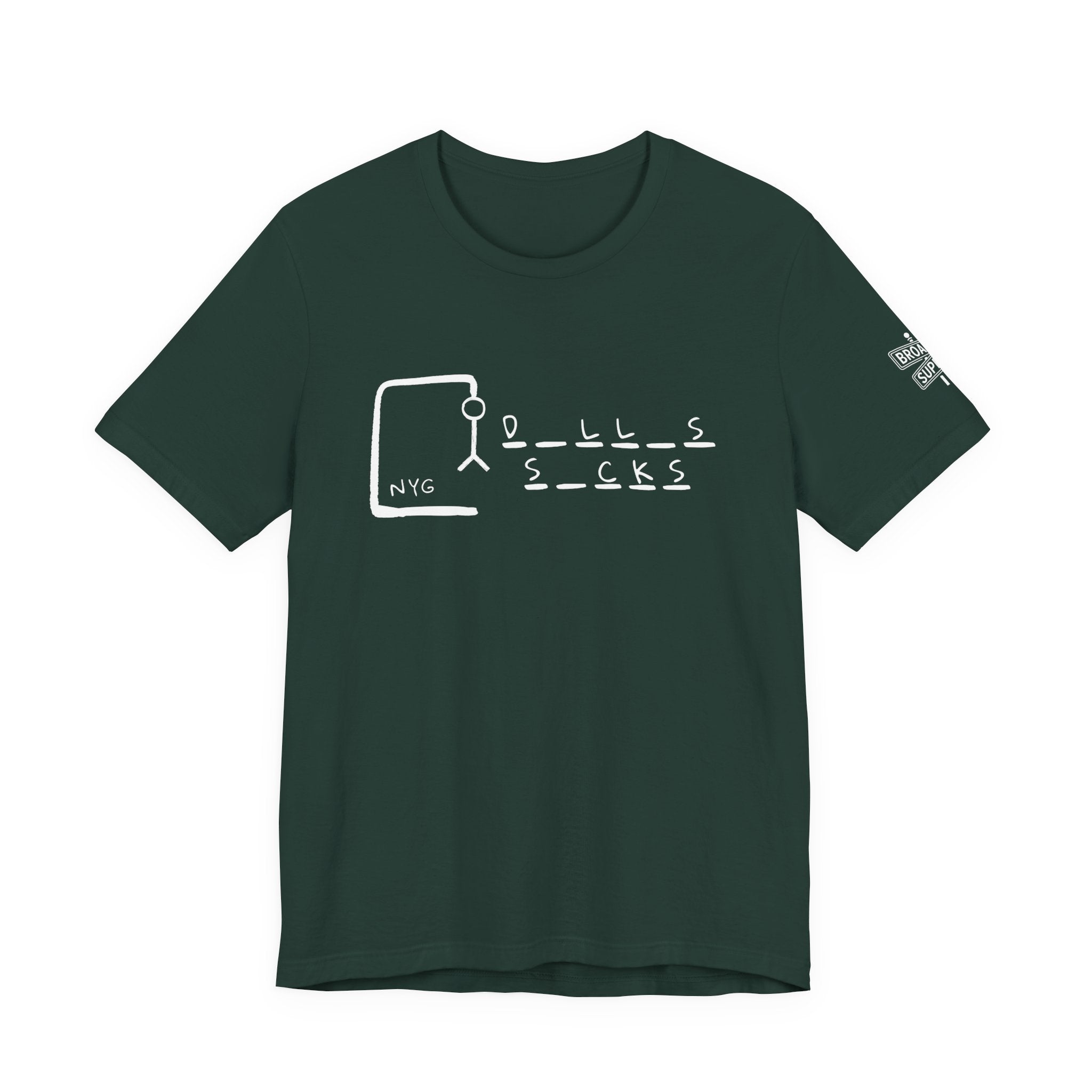 "Dallas Sucks" Unisex Tee