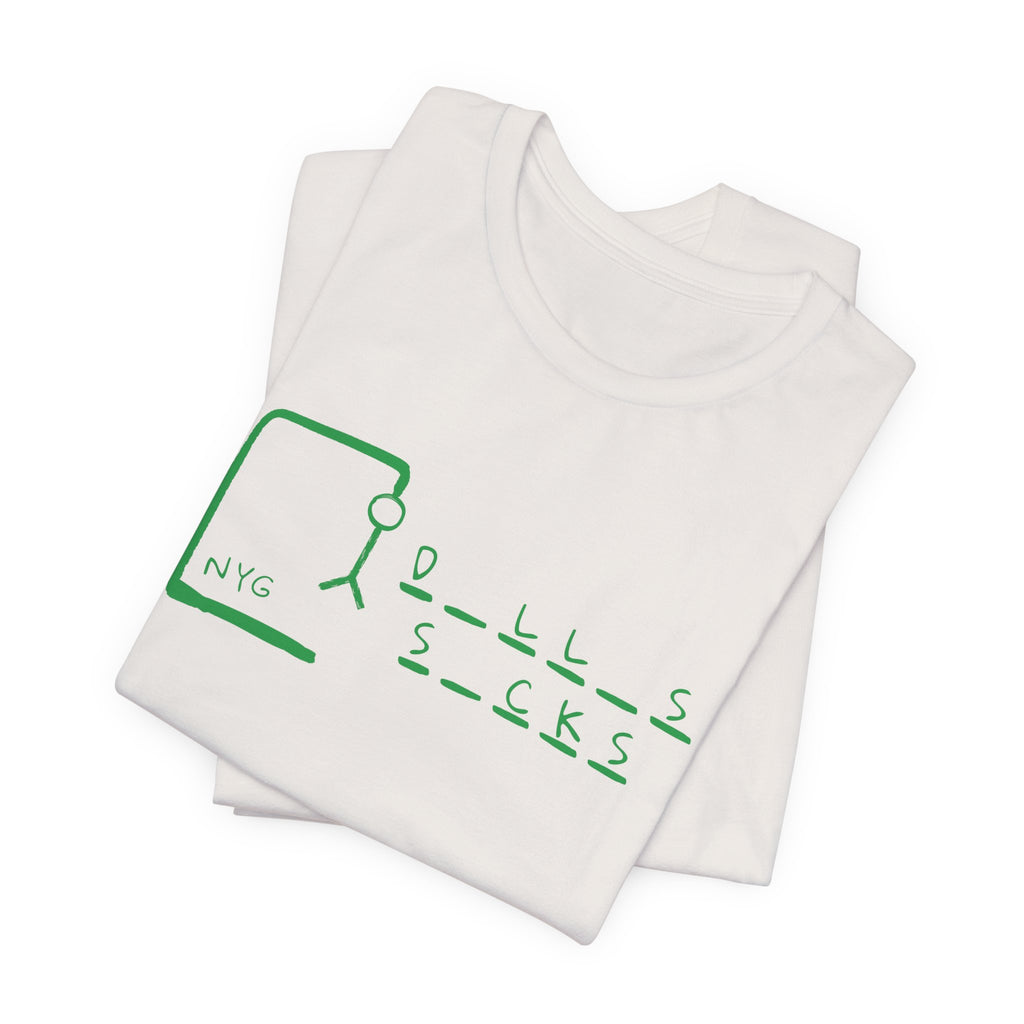 "Dallas Sucks" Unisex Tee