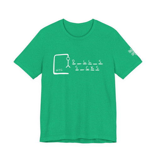 "Dallas Sucks" Unisex Tee