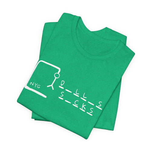 "Dallas Sucks" Unisex Tee