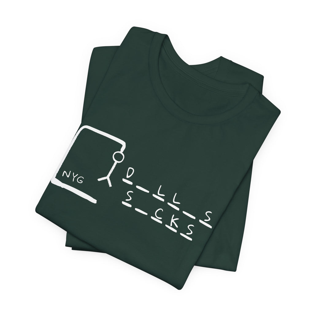 "Dallas Sucks" Unisex Tee