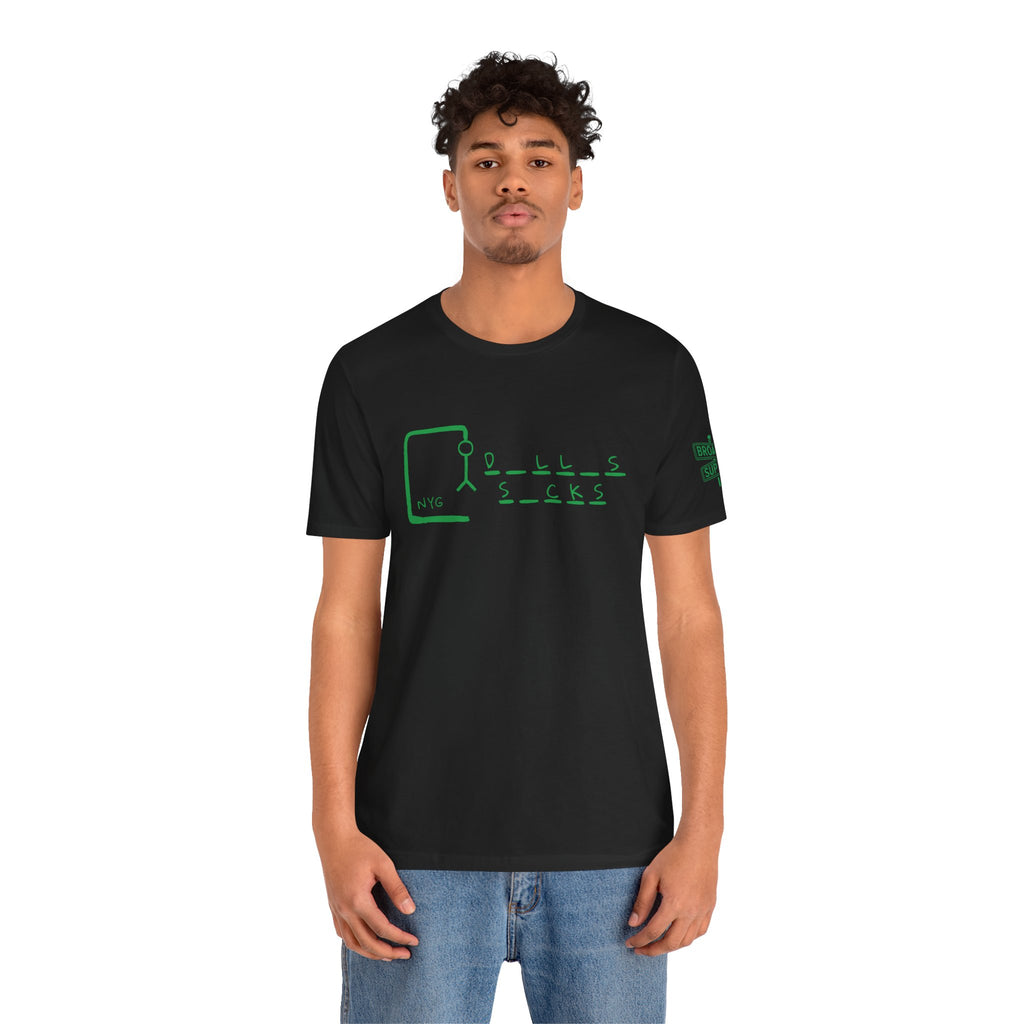 "Dallas Sucks" Unisex Tee