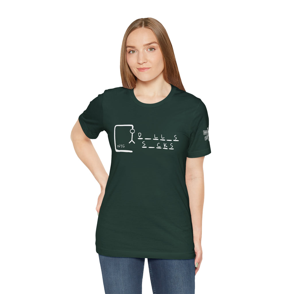 "Dallas Sucks" Unisex Tee
